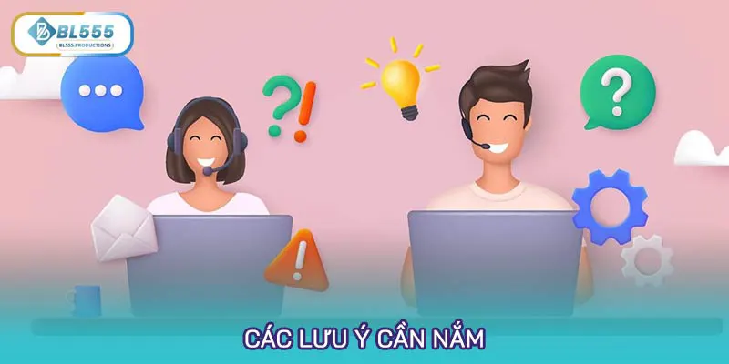 Các lưu ý cần nắm